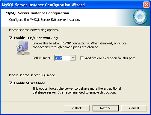 MySQL Server Instance Config Wizard: Network
          Configuration